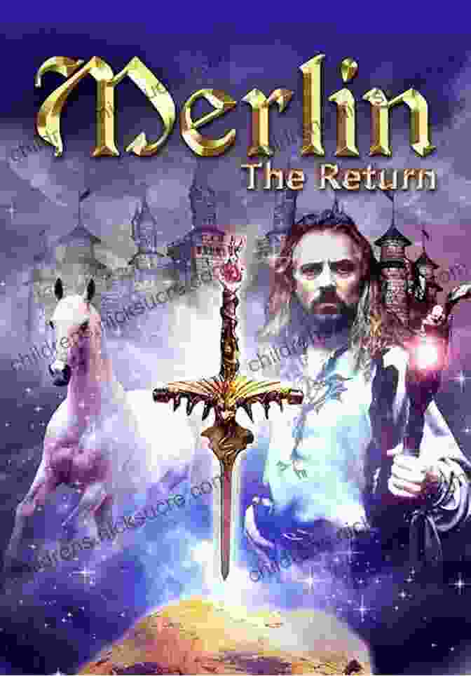 Merlin, The Legendary Wizard, Returns In Scatpthorne One: The Return Of Merlin Scarpthorne One: The Return Of Merlin