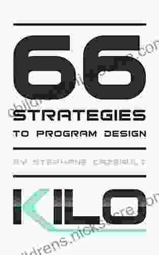 66 Strategies to Program Design Stephane Cazeault