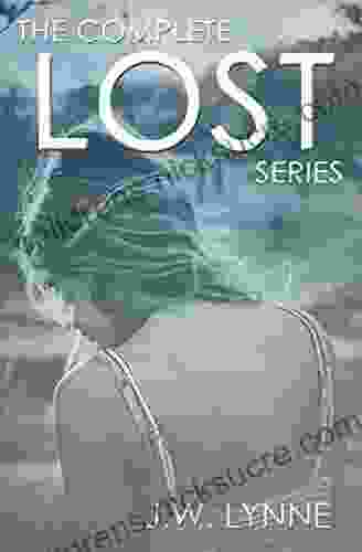 The Complete Lost Series: An emotional story of grief loss love heartbreak and happiness (Books 1 2)