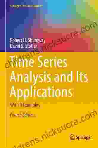 Time Analysis And Its Applications: With R Examples (Springer Texts In Statistics)