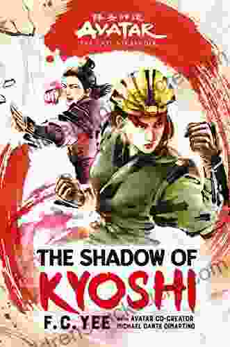 Avatar The Last Airbender: The Shadow of Kyoshi (Chronicles of the Avatar 2)