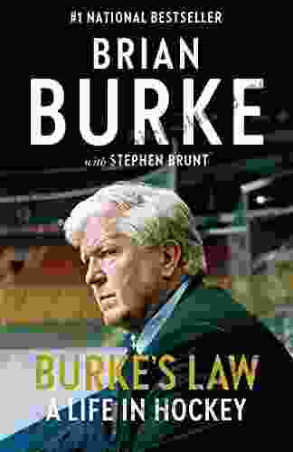 Burke s Law: A Life in Hockey