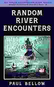 Random River Encounters: Helpful Random Table Encounters for Fantasy RPG (RPG Random Encounter Tables for Fantasy Tabletop Dungeon Masters 17)