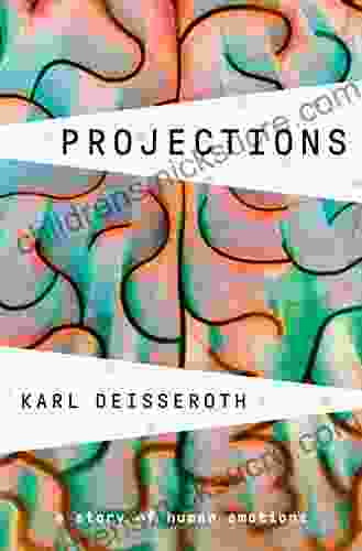 Projections: A Story of Human Emotions