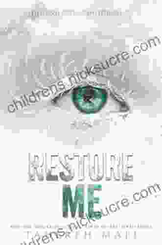 Restore Me (Shatter Me 4)