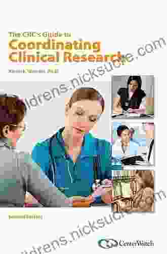 The CRC s Guide to Coordinating Clinical Research Second Edition