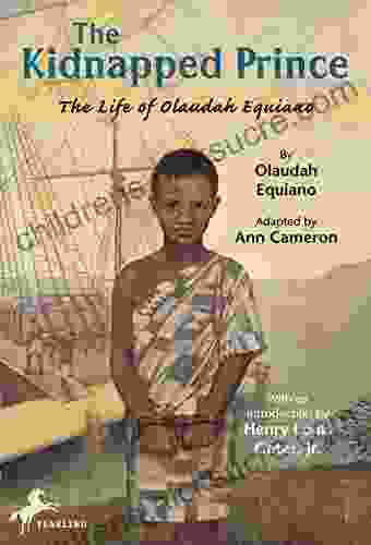 The Kidnapped Prince: The Life of Olaudah Equiano