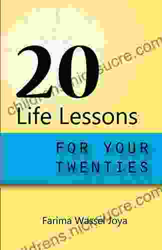 20 Life Lessons For Your 20s: Self Help For Young Adults