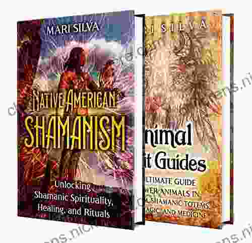 Native American Spirituality: Unleashing The Power Of Shamanism Animal Spirit Guides Shamanic Totems Power Animals And More (Pagan Beliefs)