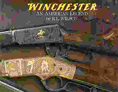 Winchester: An American Legend Bruce Feiler